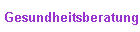 Gesundheitsberatung